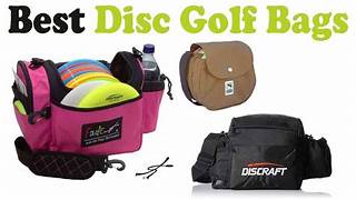 Top 10 Best Disc Golf Bags